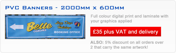 PVC Banners - 2000mm x 600mm - Contact us for more information on offers